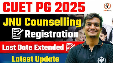 CUET PG 2025 🔥 | JNU LAST DATE EXTENDED 📅📢 | Correction Window भी खुला! ✍️⚠️ | MUST WATCH NOW 🚨🎓