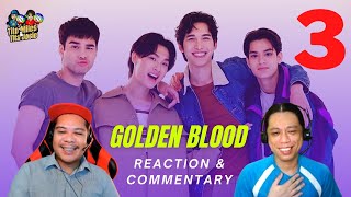 รักมันมหาศาล - Golden Blood - Episode 3 - Reaction & Commentary