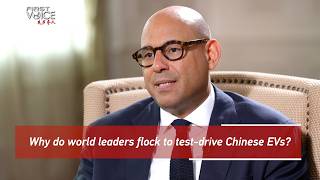 Why do world leaders flock to test-drive Chinese EVs?