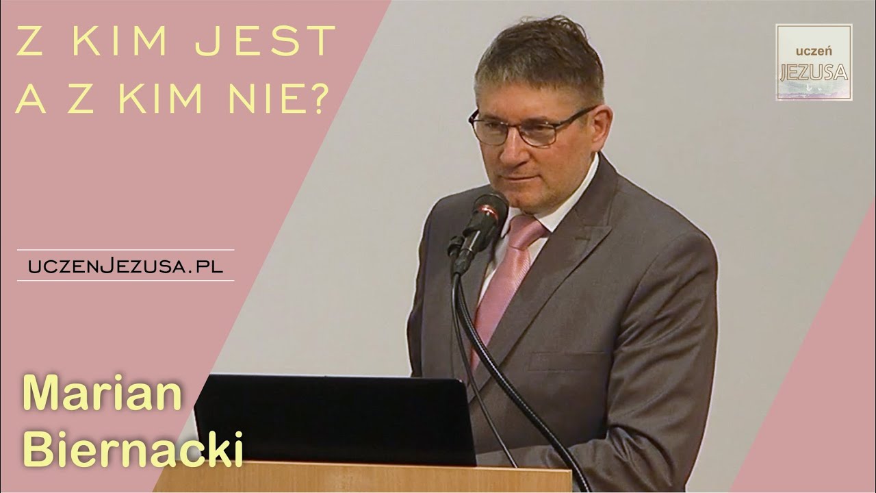 Z kim jest, a z kim nie? - Marian Biernacki