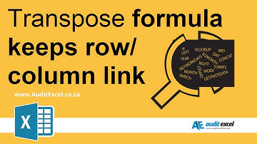 Excel TRANSPOSE formula - keeps the link between rows & columns