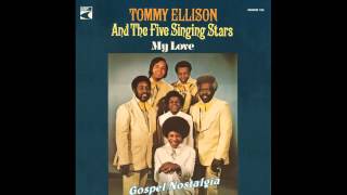 &quot;New Born Soul&quot; (1975) Tommy Ellison &amp; The Five Singing Stars