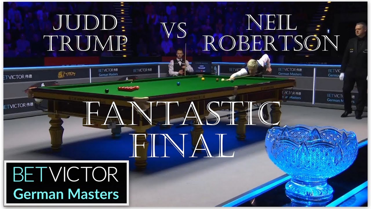 FANTASTIC FINAL! Judd Trump vs Neil Robertson FINAL BetVictor German Masters 2020