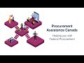 Procurement assistance canada helping you with federal procurement