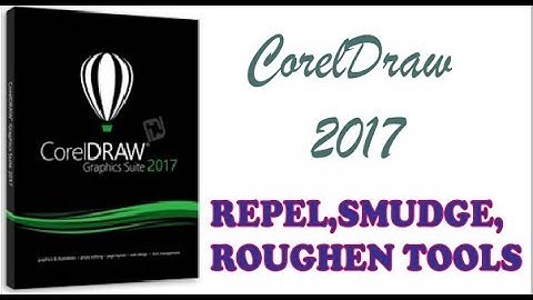 COREL DRAW 2017 USING REPEL,SMUDGE AND ROUGHEN TOOLS URDU/HINDI PART 10