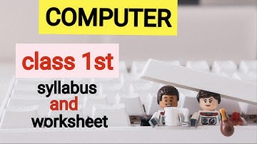 Computer worksheet for class 1 |Computer syllabus for class 1|| part 1||