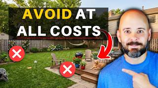 10 WORST BACKYARD Upgrades To Make When Selling Your Home