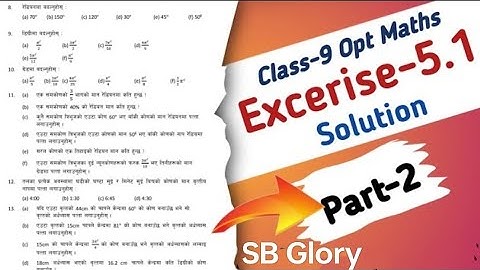 part-2 || Class 9 Opt Math Trigonometry Exercise 5.1 Solutions || Measurement Of Angles Solution