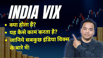 “India VIX Explained: The Fear Index That Moves the Market!”