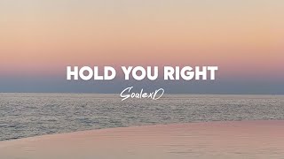 SoalexD - Hold You Right (feat. AirShineMusicR) [Lyrics]