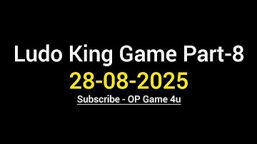 Ludo King Game Part-8 [28-08-25] - Ludo King 4 Player Unstoppable Challenge Part-8 | Ludo King Game