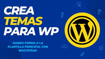 Cómo crear un tema para Wordpress con Bootstrap.