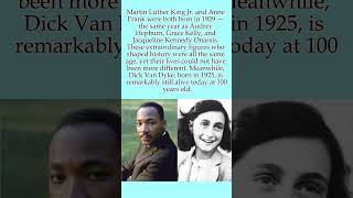 MLK &amp; Anne Frank Were the Same Age — The Incredible 1929 Generation That Changed History