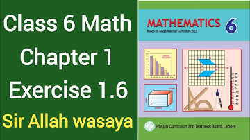 Class 6 Math New Book Chapter 1 Exercise 1.6 | Class 6 Math New Book Unit 1 Exercise 1.6