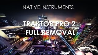 Полное Удаление Traktor Pro 2 Полное Удаление Traktor Pro 2