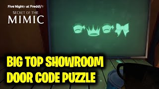 Big Top Showroom Door Code Puzzle | FNAF Secret of the Mimic (Five Nights at Freddys)