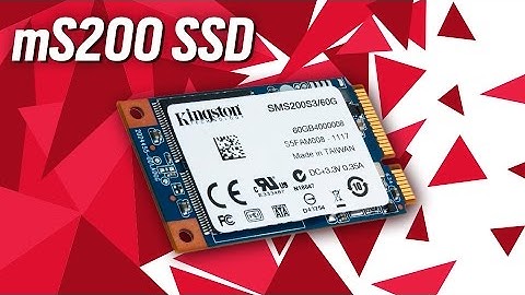 Instalação do SSD mSATA mS200 - Kingston
