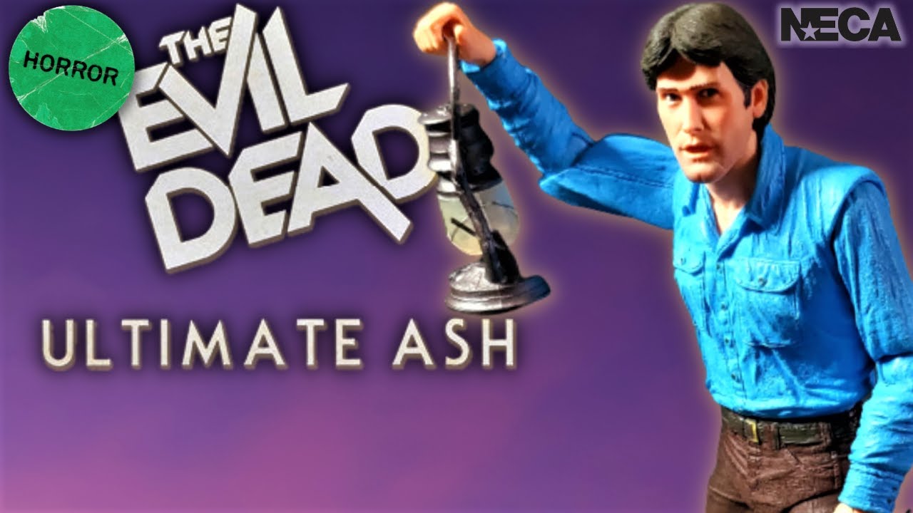 Neca Evil Dead Ultimate Ash