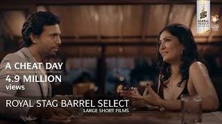Royal Stag Barrel Select Large Short Films A Cheat Day Film Release