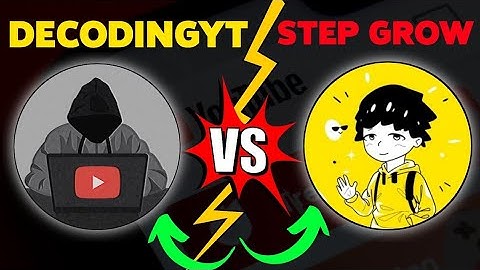 decoding yt vs step grow। @decodingyt / @StepGrow । #decodingyt / #stepgrow