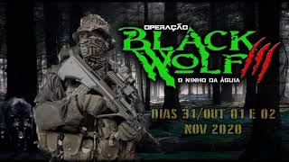 INTRO OPERAÇÃO BLACKWOLF 3