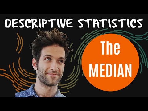 Descriptive Statistics: The median