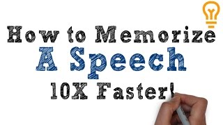 How to Memorize a Speech