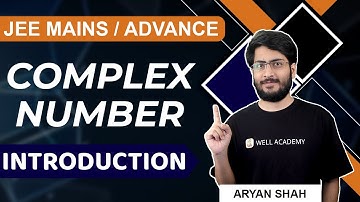 Complex Numbers Introduction | JEE MAINS/ADVANCE | Complex Numbers JEE | Maths Class 11