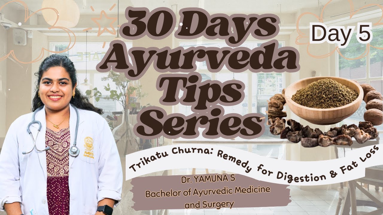 Day 5 – Trikatu Churna: Ayurveda’s Best Remedy for Digestion, Metabolism & Fat Loss
