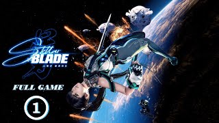 Stellar Blade (PlayStation 5) Full Game Walkthrough Part 1 - No Commentary [1080p 60 FPS]