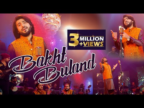 Bakht buland | Umar daraz tedi | Allah nigehban hovi | zeeshan rokhri | Official video | Out now