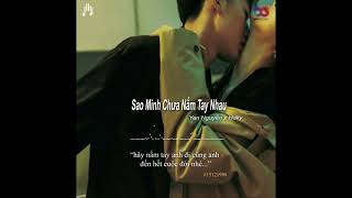 Video thumbnail of "Sao Mình Chưa Năm Tay Nhau (lofi chill) - Yan Nguyễn x Haky"