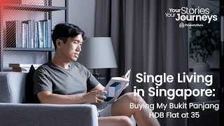 Single Living in Singapore: Buying My Bukit Panjang HDB Flat at 35 | Your Stories, Your Journeys