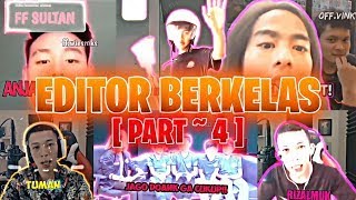 EDITOR BERKELAS VERSI YOUTUBER FREE FIRE, PUBG, MOBILE LEGENDS, MEME DAN BOCIL LAKNAT [ PART ~ 4 ]
