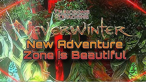 Neverwinter’s New Adventure Zone Is Beautiful 