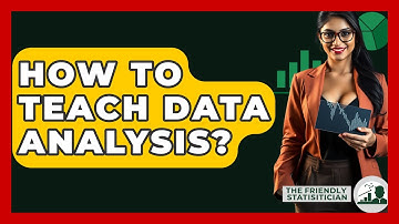 How To Teach Data Analysis? - The Friendly Statistician