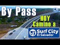 bypass camino a surf city La carretera Recien Inaugurada por Nayib Bukele