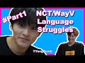 WayV/NCT language struggles 2020 part 1