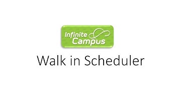 Give a Student a Schedule using Walk In Scheduler