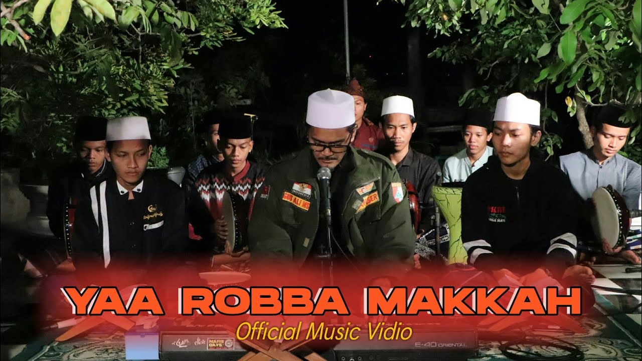 Yaa Robba Makkah Abah Ali Mafia Sholawat Semut Ireng Official