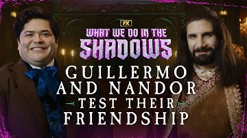 Guillermo and Nandor Test Their Friendship | What We Do in the Shadows | FX
