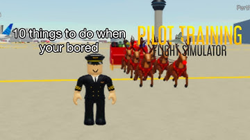 10 things to do when your bored in ptfs
