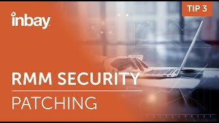 How to patch your RMM platform