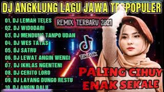 DJ ANGKLUNG TIKTOK VIRAL TERBARU 2021 | DJ MENDUNG TANPO UDAN - DJ WIDODARI | DJ LAGU JAWA VIRAL