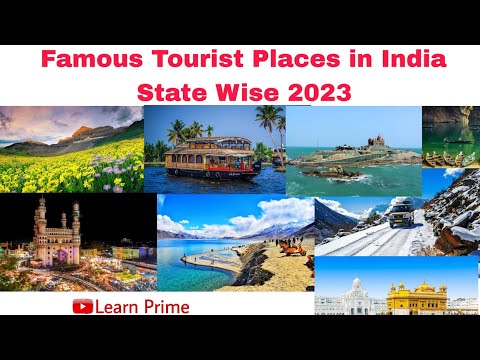 Famous Tourist Places In India State Wise | 2023 | Best Places To Visit