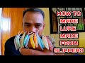 TUTORIAL ON HOW TO MAKE LURE MADE FROM SLIPPERS