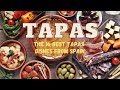 Tapas: The 16 Best Tapas Dishes from Spain