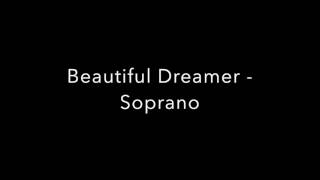 Beautiful Dreamer - Practice Track - Soprano