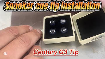 Century G3 Snooker cue tip installation and review.