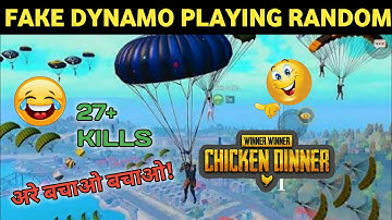 FAKE DYNAMO PLAYING WITH RANDOM SQUAD | FAKE DYNAMO OFFICIAL